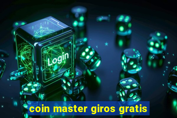 coin master giros gratis